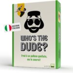 Who ' s The Dude - Rocco Giocattoli