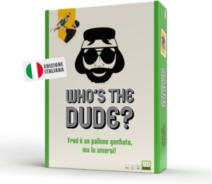 Who ' s The Dude - Rocco Giocattoli