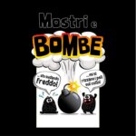 Mostri e Bombe Monsters - Lisciani