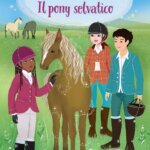 Pony Selvatico Le Avventure delle Bambole - Usborne