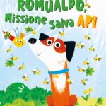 Romualdo Missione Salva Api - Raffaello Libri