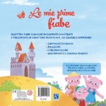 Le Mie Prime Fiabe - Raffaello Libri