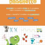 Draghetto Il Mio Primo Quaderno - Raffaello Libri