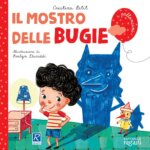 Il Mostro delle Bugie - Raffaello Libri