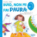 Buio non mi fai Paura - Raffaello Libri